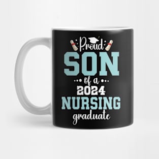 Proud son of class 2024 nursing graduate Funny graduation Mug